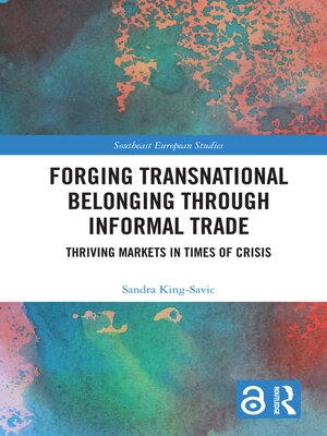 cover image of Forging Transnational Belonging through Informal Trade
